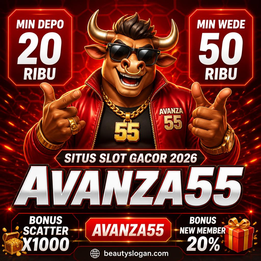 AVANZA55: Situs Slot Gacor Terbaru Dengan Jackpot Mudah Menang 2026